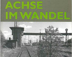 Achse im Wandel – Hauptbahnhof – Laim – Pasing, Ausstellung 2007, Ausschnitt aus der Einladungskarte